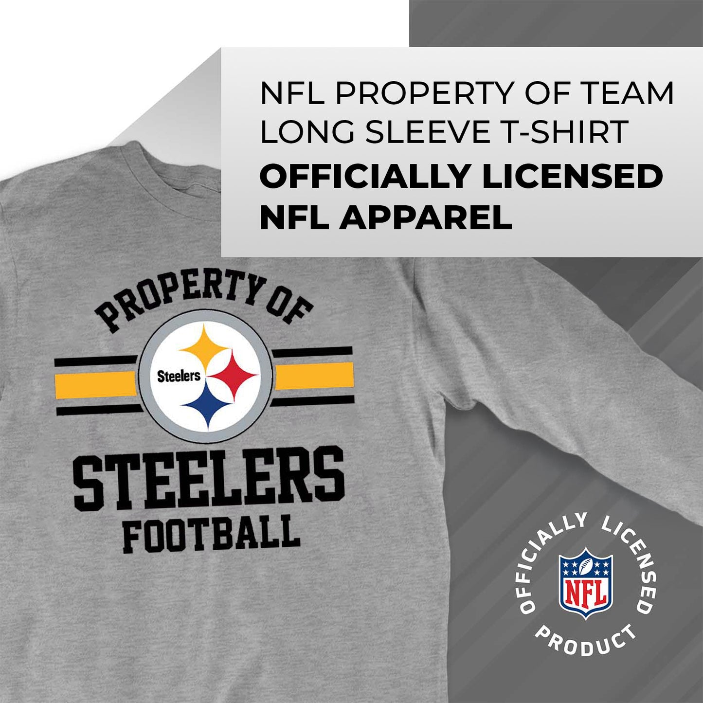 Pittsburgh Steelers NFL Adult Property Of Long SleeveT Shirt - Sport Gray