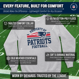 New England Patriots NFL Adult Property Of Crewneck Fleece Sweatshirt - Sport Gray