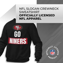 San Francisco 49ers NFL Adult Slogan Crewneck Sweatshirt - Black
