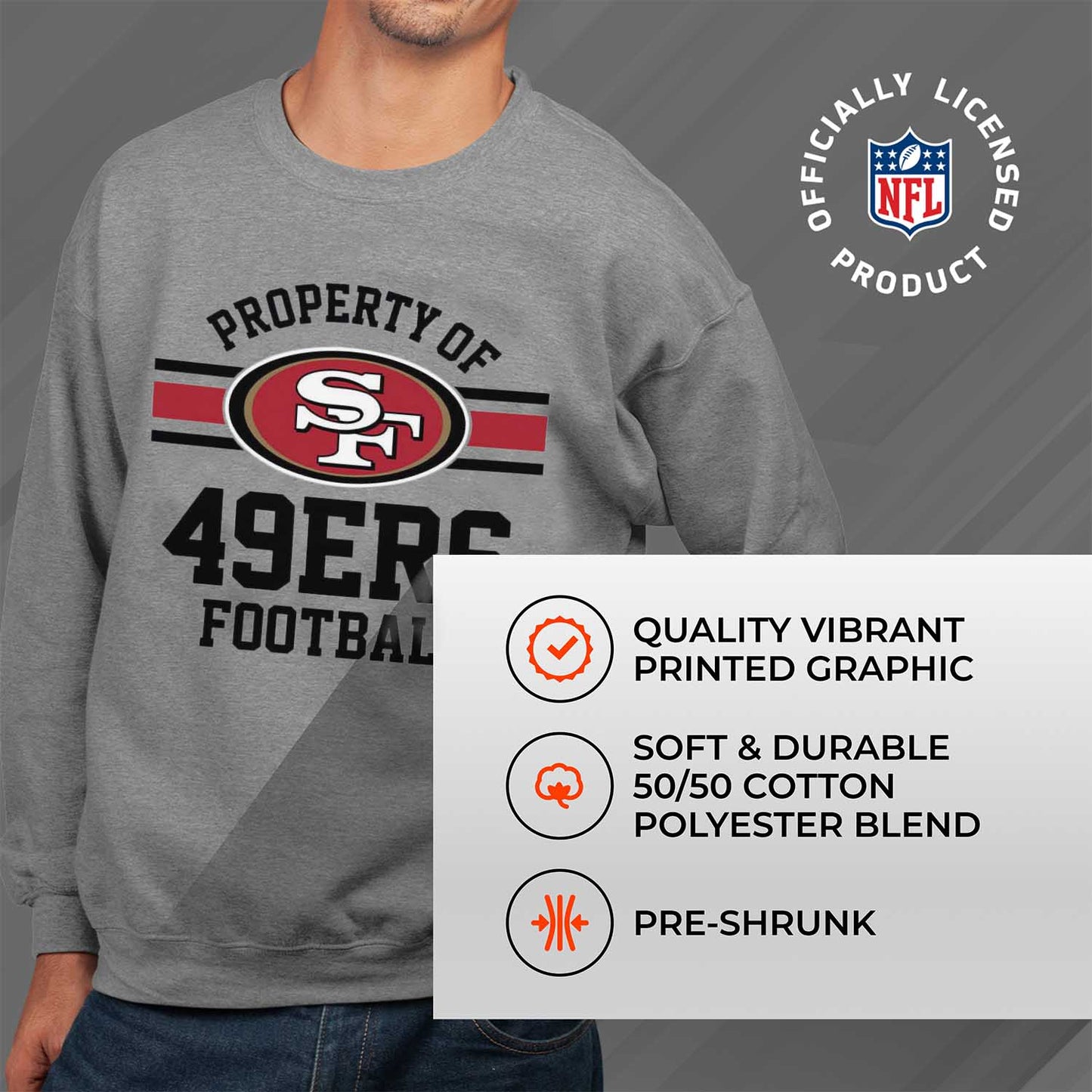 San Francisco 49ers NFL Adult Property Of Crewneck Fleece Sweatshirt - Sport Gray